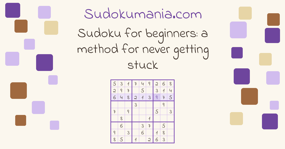 Guide cover: Sudoku for beginners: a method for never getting stuck