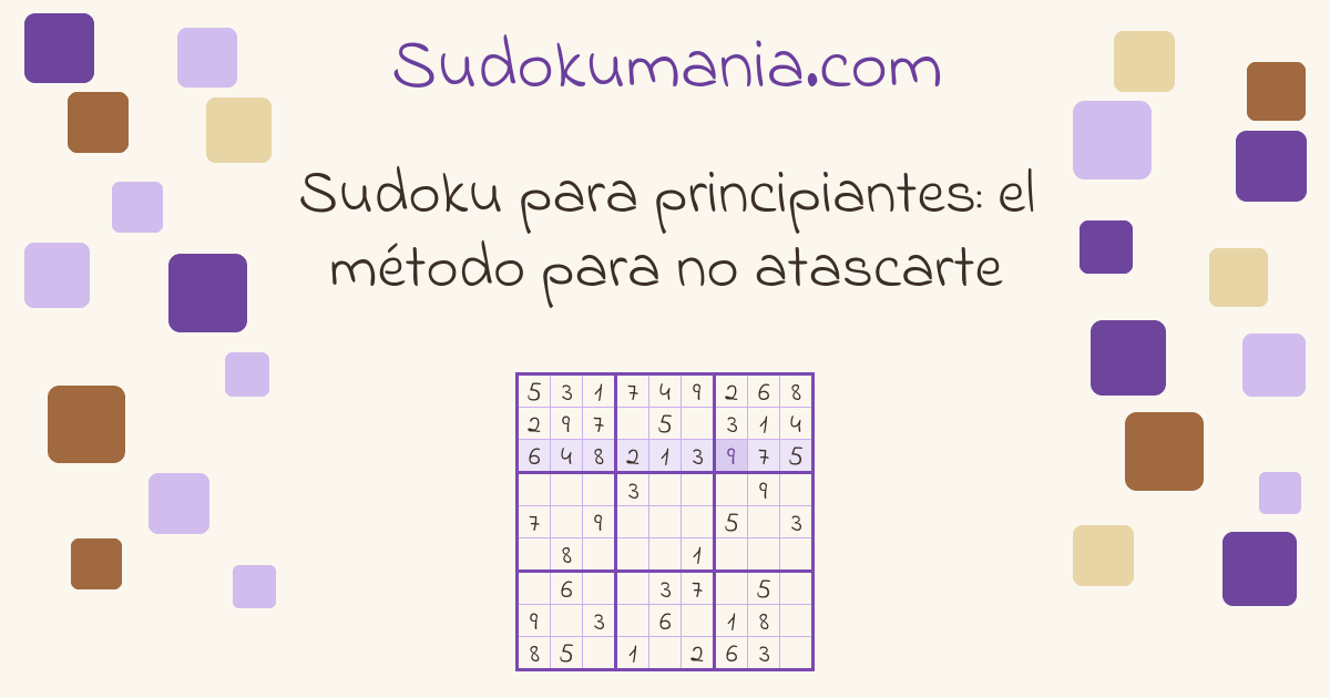 Portada de la guía: Sudoku para principiantes: el método para no atascarte