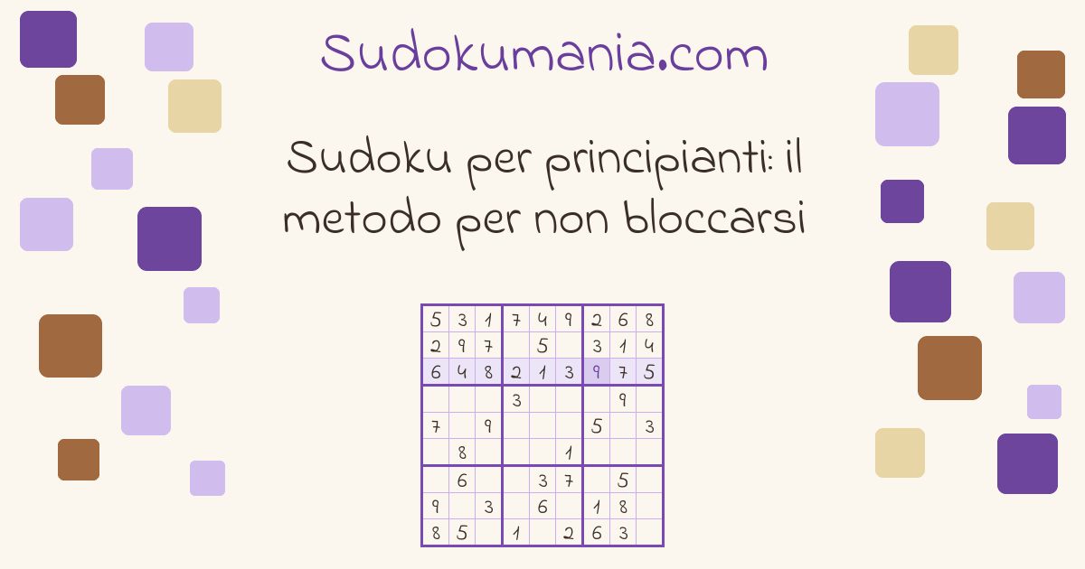 Copertina della guida: Sudoku per principianti: il metodo per non bloccarsi
