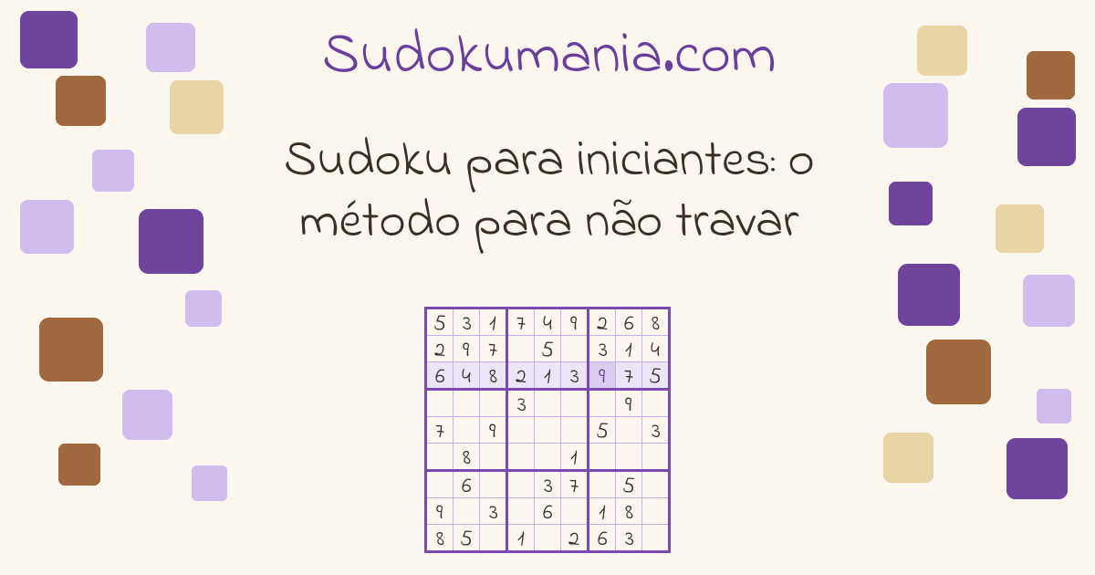 Capa do guia: Sudoku para iniciantes: o método para não travar